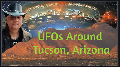 How He Tracked UFOs Around Tucson - The Tucson Lights by Jeff Woolwine