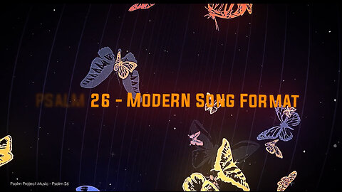 Psalm 26 - Modern Song Format - Official Music Video