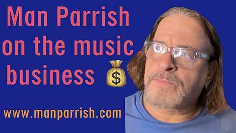 Man Parrish on the music business 💰 manparrish.com 🌎 Prince 🎹 Boy George 🎙 Fred Schneider 🕶 B-52's 🎶