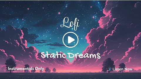 LoFi Chillhop – Static Dreams 📺 | VHS Textures & Ambient Flow