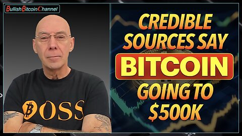 🇬🇧 BITCOIN | Credible sources are saying Bitcoin is headed to $500k a coin!! (Ep 722) 🚀