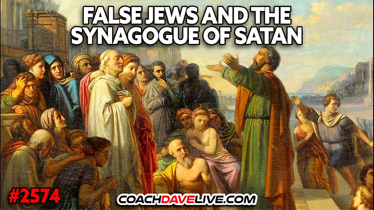 FALSE JEWS AND THE SYNAGOGUE OF SATAN | 1-8-2026