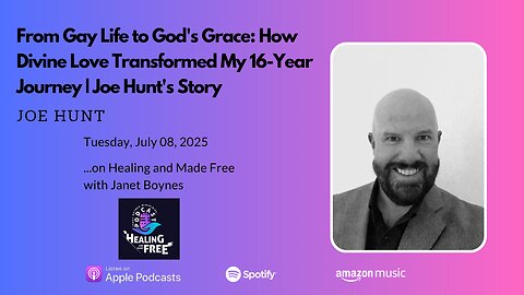 "From Gay Life to God's Grace: How Divine Love Transformed My 16-Year Journey | Joe Hunt's Story"