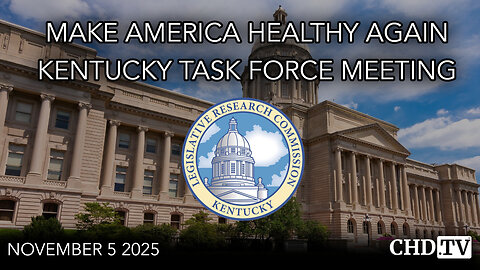 Make America Healthy Again Kentucky Task Force Meeting