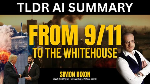 From 9/11 to the White House | TLDR Ai Summary