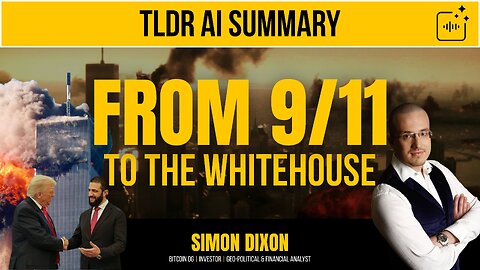 From 9/11 to the White House | TLDR Ai Summary