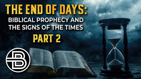 The End of Days Part 2