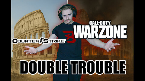 The D.E. - DOUBLE TROUBLE - WARZONE - CS2