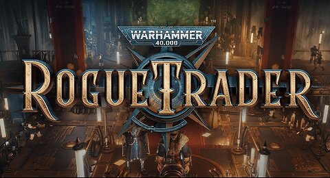 Rogue Trader with gank