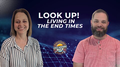 Look Up - Good Morning LIVE - 6.5.25