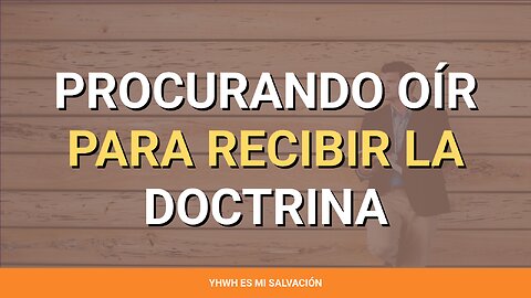 👂 ️Procurando oír para recibir la doctrina | Marcos 4:13-20