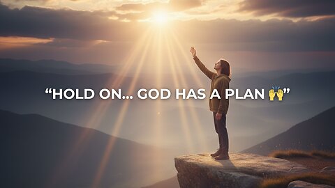 “Listen to This Before You Give Up 🙏 | God’s Message for You”