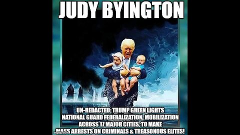Judy Byington: Un-Redacted: Special Intel Report 8/30/25