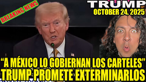 A MÉXICO LO GIBIERNAN LOS CARTELES! TRUMP PROMETE EXTERMINARLOS