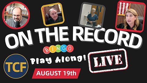 LIVE Court Hearings - Aug 19 (TCF): Judge Boyd, Simpson, Middleton, McNally, Stevens, West + Others