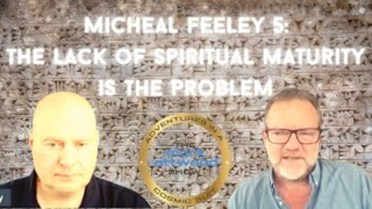 Michael Feeley 5: The Lack of "Spiritual Maturity" is the Problem - 15th Aug