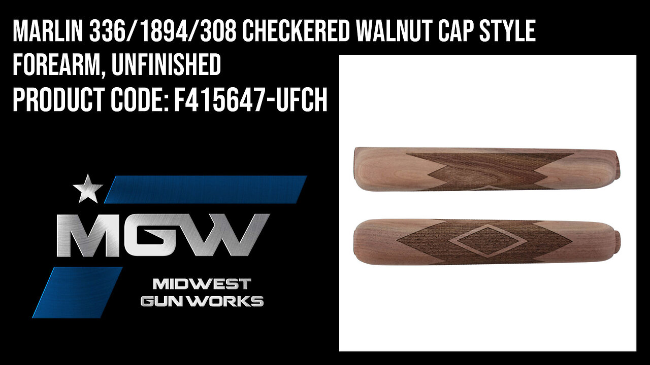 Marlin 336/1894/308 Checkered Walnut Cap Style Forearm, Unfinished - F415647-UFCH