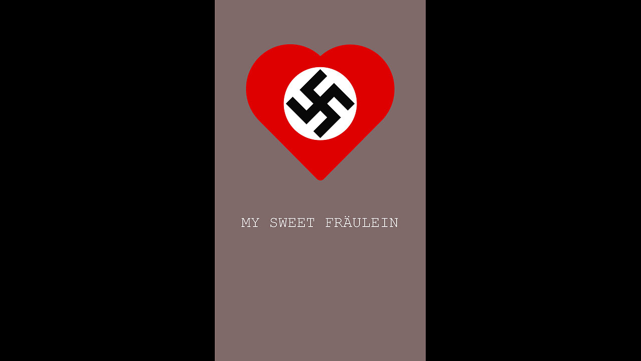 My Sweet Fräulein