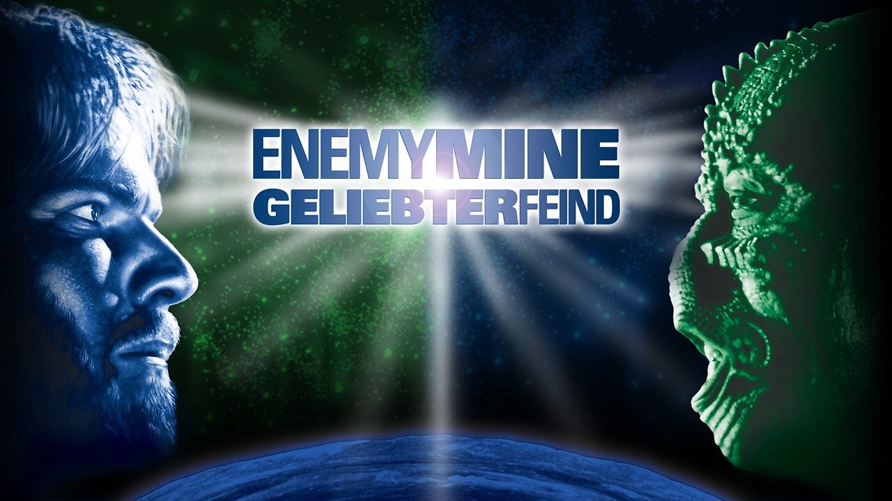 Enemy Mine - Geliebter Feind ( German )