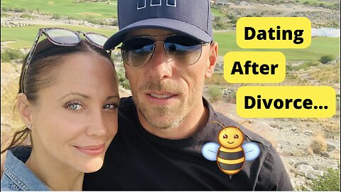 Dating after Divorce.