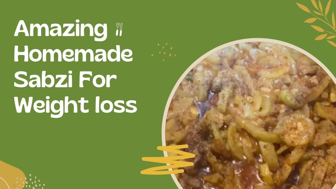 Loki ki sabzi for weight loss - Quick & Healthy Diet Recipe!