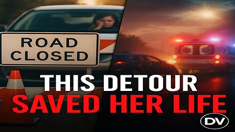 Blocked Road, Saved Life — God's Hand in the Detour