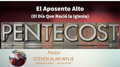 ¡FELIZ CUMPLEAÑOS, IGLESIA! (EL PRIMER DÍA DE PENTECOSTÉS)