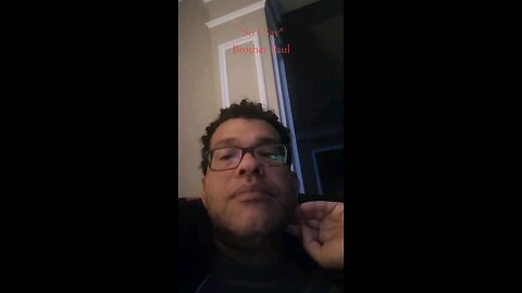 "So I Say" Brother Paul