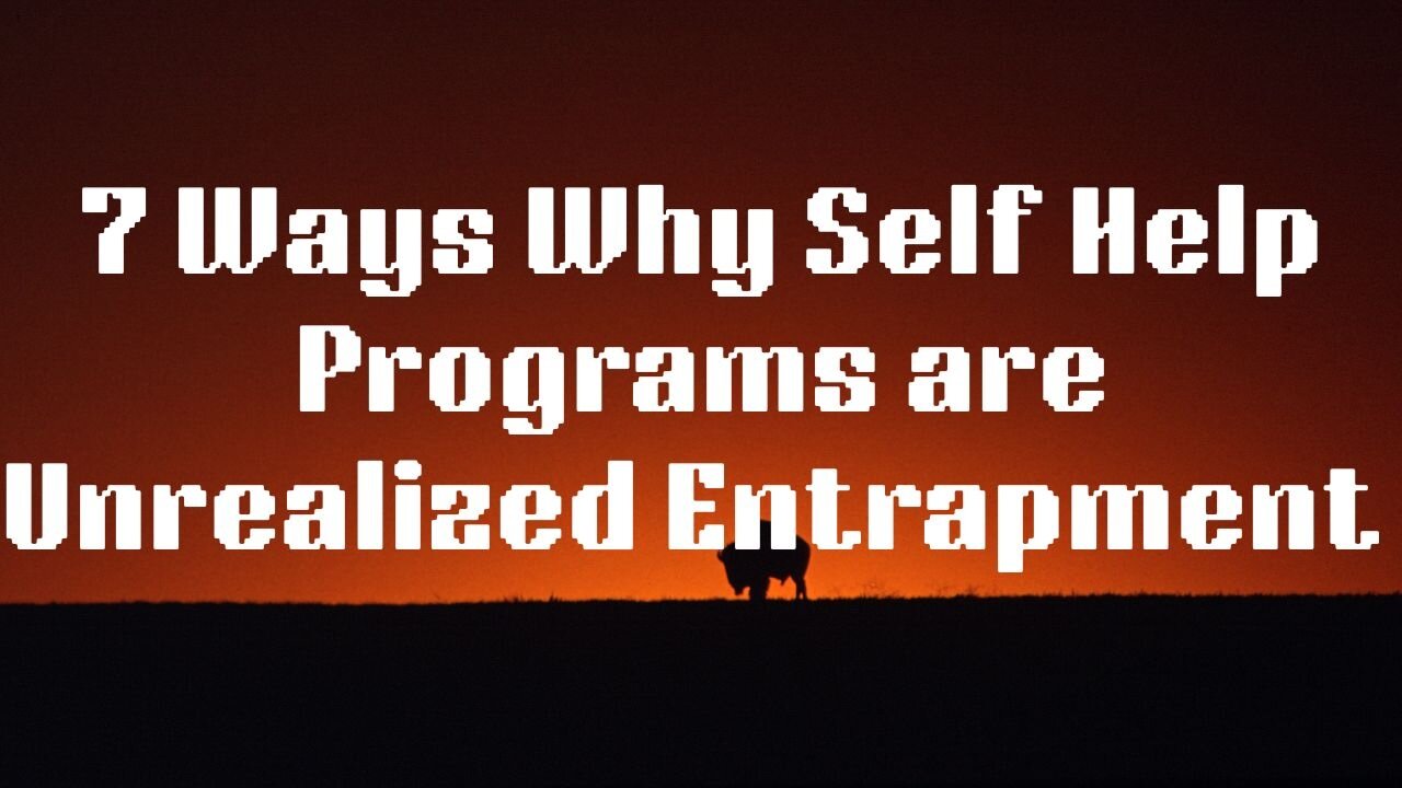 7 Ways Why Following Self-Help Programs are Repetitive Entrapment