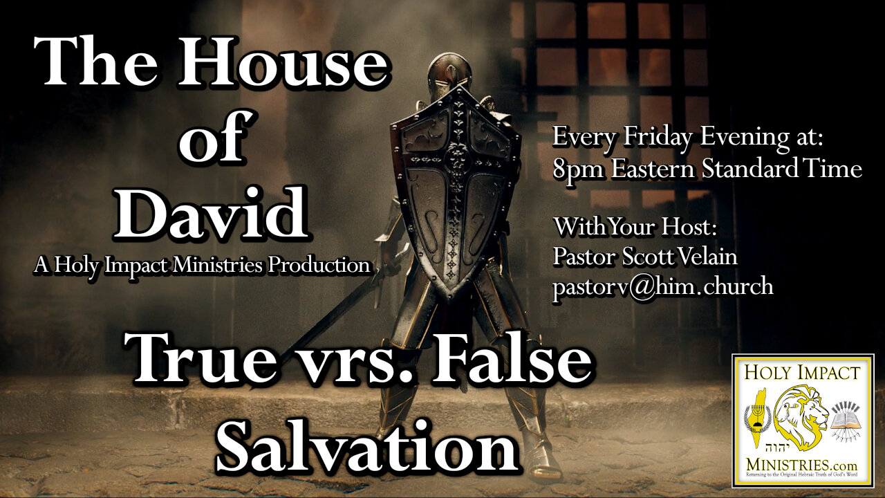 True vs False Salvation