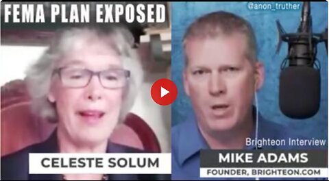FEMA EMPLOYEE WARNS OF FINAL DEPOPULATION MOVE COMING SOON - CELESTE SOLUM