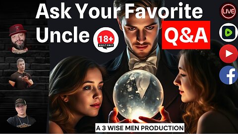 Ask Your Favorite Uncles