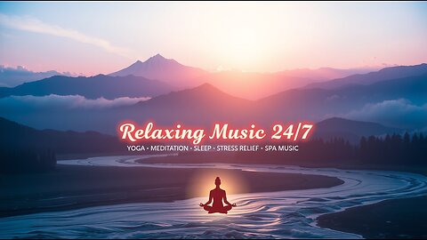 Relaxing Music 24/7 | Yoga • Meditation • Sleep • Stress Relief • Spa Music ✨