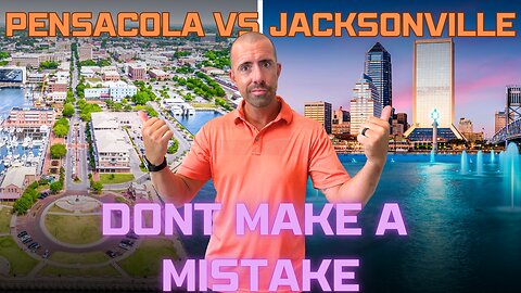 Pensacola vs. Jacksonville: Where Should YOU Move in Florida?