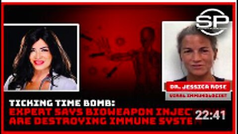 Ticking Time Bomb - Expert Says Bioweapons Injections Are Destroying Immune System
