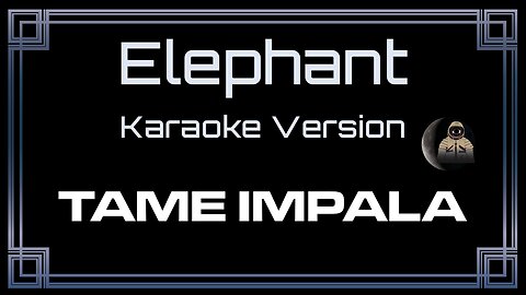 Tame Impala - Elephant (CC)
