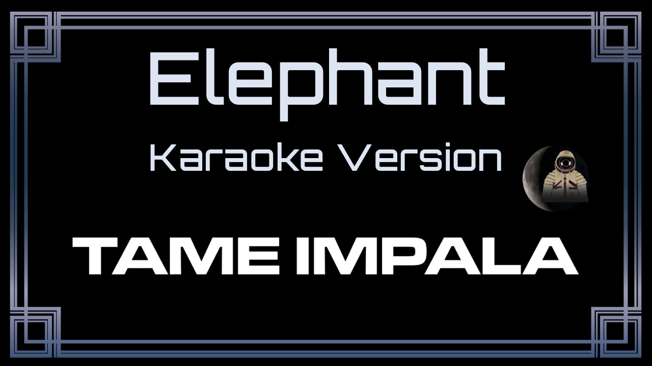 Tame Impala - Elephant (CC)