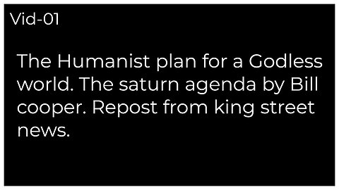 BILL COOPER THE SATURN AGENDA (THE SINGLE MOST IMPORTANT VIDEO ON THIS CHANNEL) (Repost from KSN)