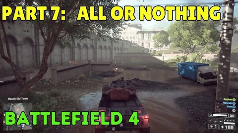 Battlefield 4 |All or Nothing