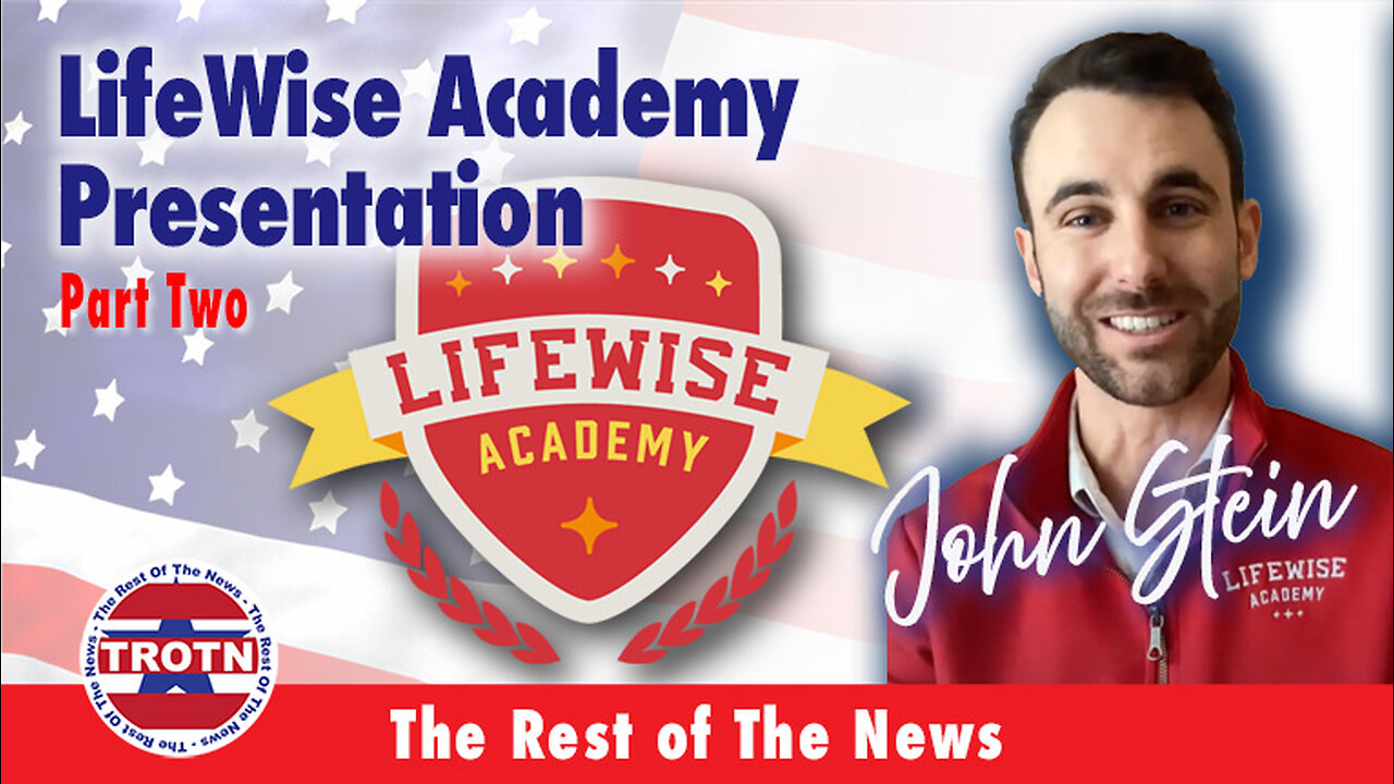 Lifewise Video Presentation Part 2