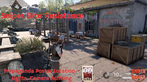 Sniper Elite Resistance Propaganda Poster Location - Lights, Camera, Achtung