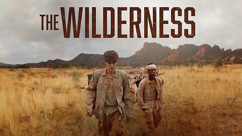 The Wilderness - Official Trailer (2025)
