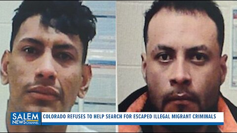 Colorado Refuses To Help Search For Escaped Illegal Migrant Criminals