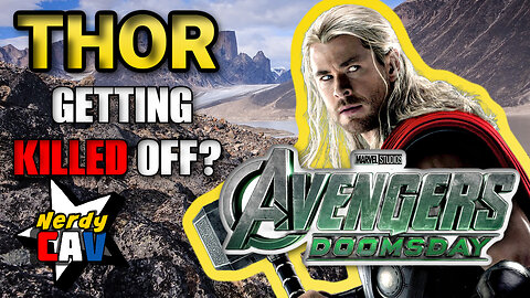Marvel to KILL OFF Thor in Avengers Doomsday?