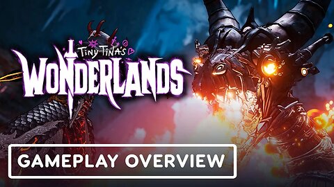 Tiny Tina's Wonderlands - Official Gameplay Overview
