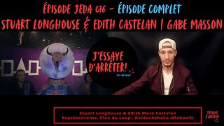 JEDA 016 – Clan du Loup: Mère Terre du Québec & 3I/ATLAS | Stuart Longhouse X Gabe Masson