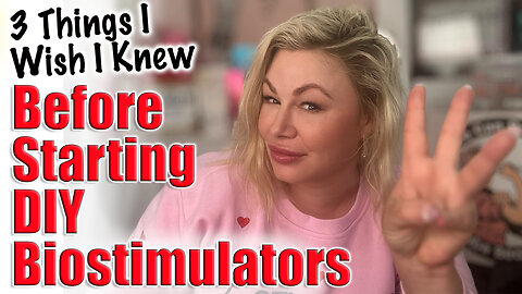 3 Things I Wish I Knew Before Starting DIY Biostimulators! Code Jessica10 Saves you Money!