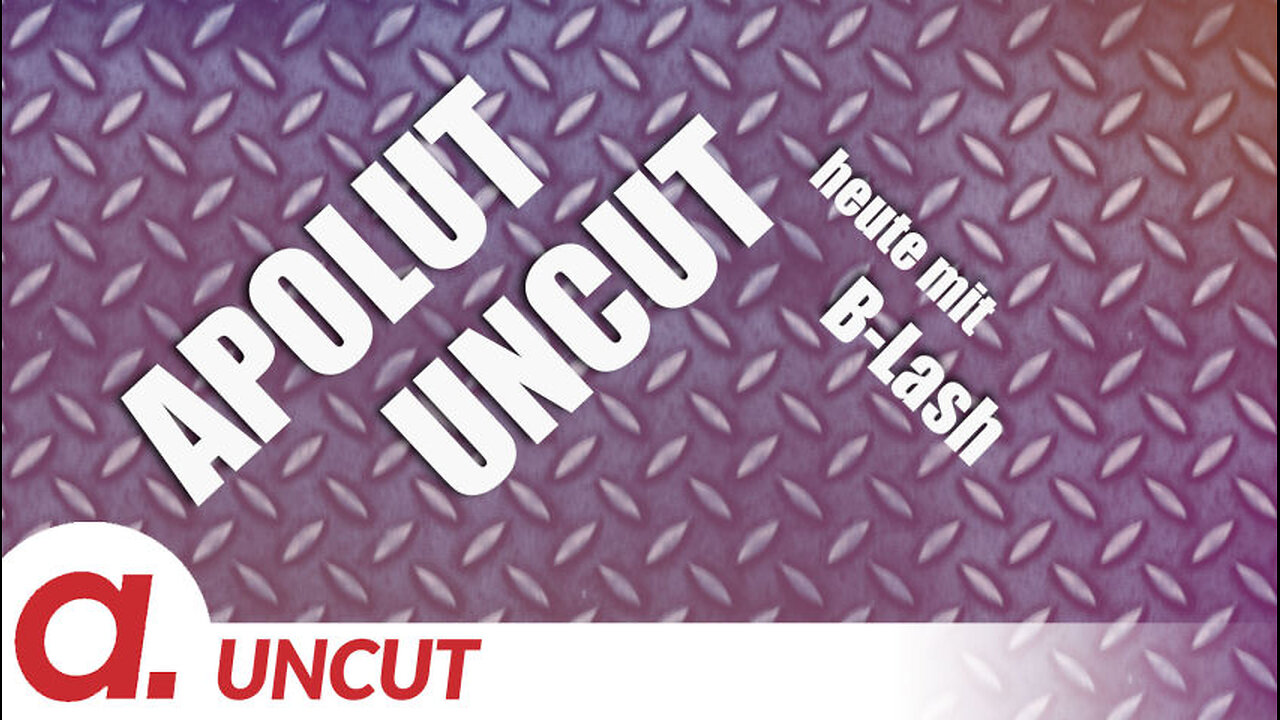Uncut #14: Heute mit B-Lash