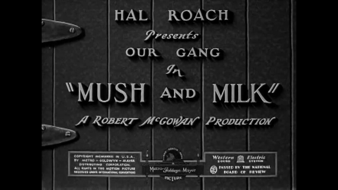 The Little Rascals - "Mush and Milk"
