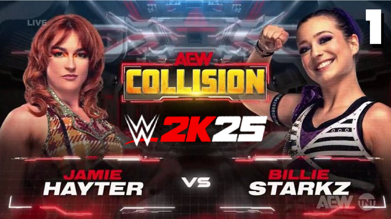 WWE 2K25 AEW Collision March 29 - Match 1: Hayter is BACK!